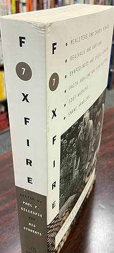 Foxfire 7: Ministers and Church Members, Revivals and Baptisms, Shaped-note and Gospel Singing, F...