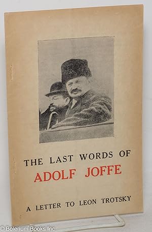 The last words of Adolf Joffe: a letter to Leon Trotsky