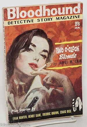 Bloodhound Detective Story Magazine: vol. 1, #9, Jan. 1962: Two O'Clock Blonde
