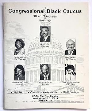 STAFF DIRECTORY Congressional Black Caucus, 103rd Congress, 1993 - 1994 : Members, Committee Assi...