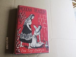 Mexican Tragedy First Edition Hardback in Dustjacket