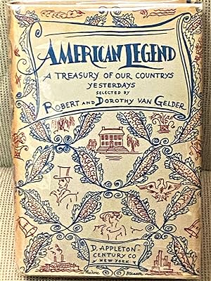 American Legend, A Treasury of Our Country's Yesterdays