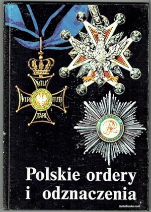 Polskie Ordery I Odznaczenia