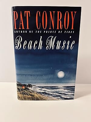 Beach Music [SIGNED FIRST EDITION, FIRST PRINTING]
