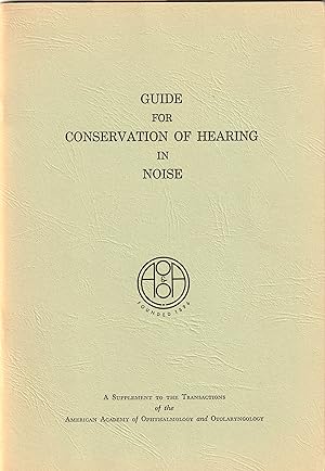 Guide for Conservation of Hearing in Noise