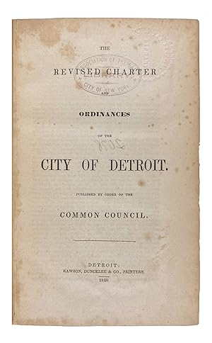 The Revised Charter and Ordinances of the City of Detroit