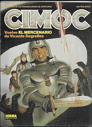 Cimoc nº 83 El Mercenario de Segrelles Norma Editorial 1981