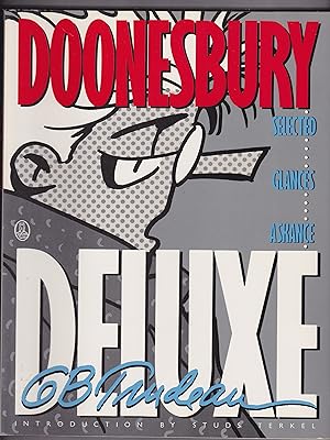 Doonesbury Deluxe: Selected Glances Askance