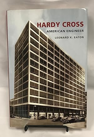 Hardy Cross: American Engineer