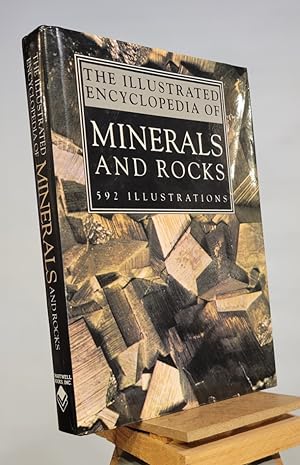 The Illustrated Encyclopedia of Minerals and Rocks