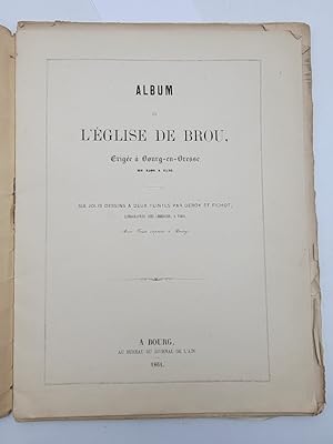 Album de l'église de Brou érigée à Bourg-en-Bresse de 1506 à 1536. Six jolies dessins à deux tein...