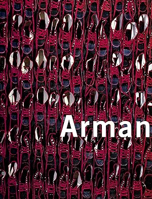Arman [Catalogue de l'exposition à la galerie nationale du Jeu de Paume, 1998]
