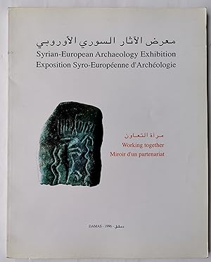 Exposition SYRO-EUROPÉENNE d'ARCHÉOLOGIE