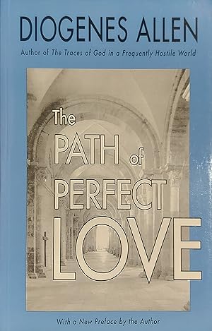 The Path of Perfect Love