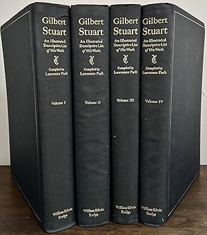 Gilbert Stuart An Illustrated Descriptive List of His Works