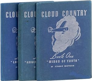 Cloud Country (3 vols): Book One: Wings of Youth [with] Book Two: Hawaii to Hollywood [with] Book...