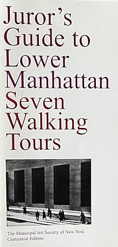 Juror's Guide to Lower Manhattan: SevenÊ Walking Tours