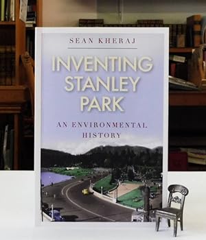 Inventing Stanley Park: An Environmental History