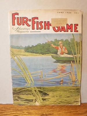 Fur Fish Game - Vol. 62 No. 6 ( Harding's Magazine )