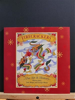 Firecrackers: The Art and History