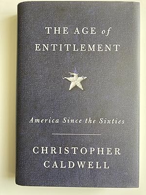 The age of entitlement. America since the Sixties.