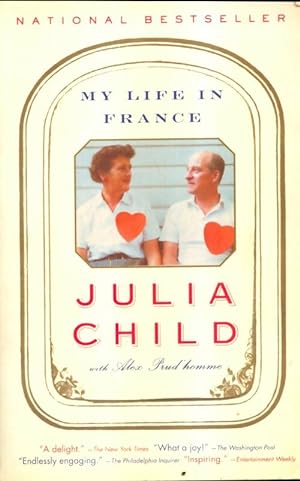 My life in France - Julia Child
