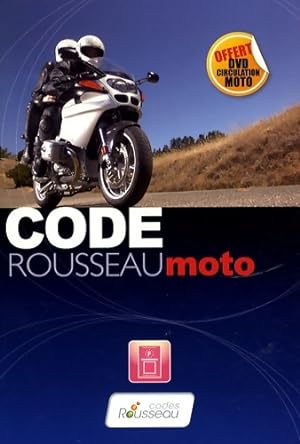 Code rousseau moto 2009 - Collectif