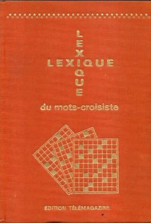 Lexique de mots-croisiste 1972 - Collectif
