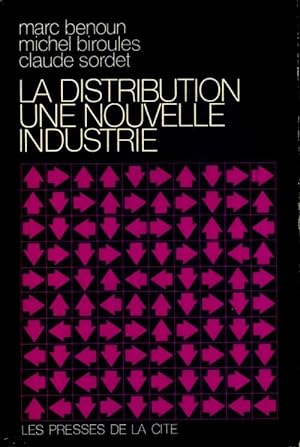 La distribution, une nouvelle industrie - Collectif