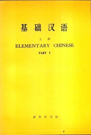 Elementary chinese part I - Collectif