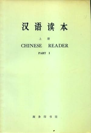 Chinese reader Part I - Collectif