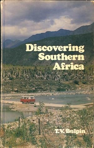 Discovering southern Africa - T.V Bulpin