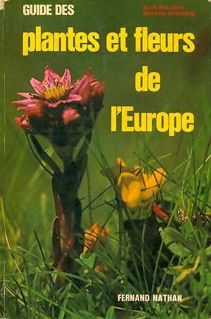 Guide des plantes et fleurs de l'Europe - Oleg Polunin
