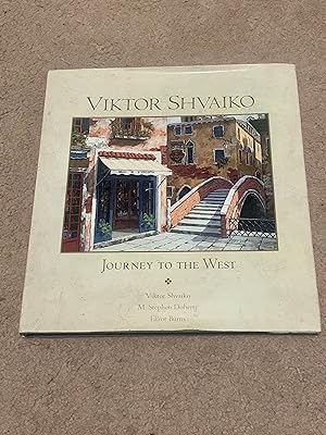 Viktor Shvaiko: Journey to the West (Signed Copy)