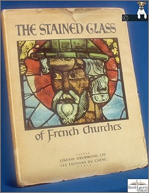 The Stained Glass of French Churches