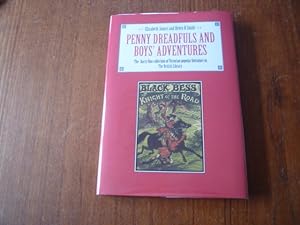 Penny Dreadfuls and Boys' Adventures: The Barry Ono Collection of Victorian Popular Literature in...