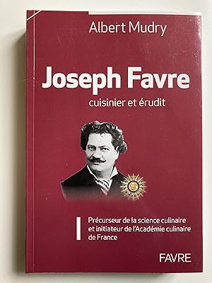 Joseph Favre cuisinier et érudit