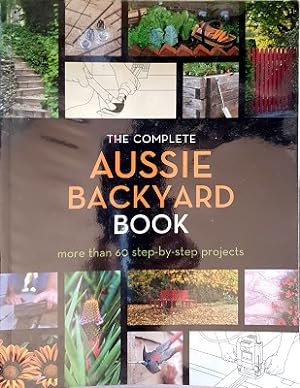 Complete Aussie Backyard Book
