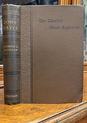 A LIFE OF JOHN DAVIS, THE NAVIGATOR, 1550-1605. Discoverer of Davis Straits.