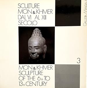 Sculture Mon & Khmer dal VI al XIII Secolo / Mon and Khmer Sculpture of the 6th to 13th Century (...