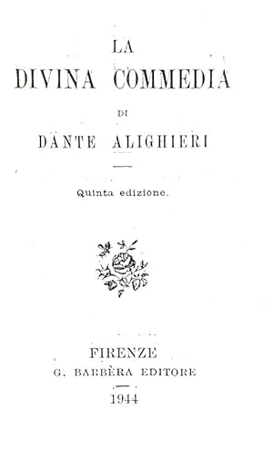 La divina commedia.Firenze, G. Barbera Editore, 1944 (5 Maggio).