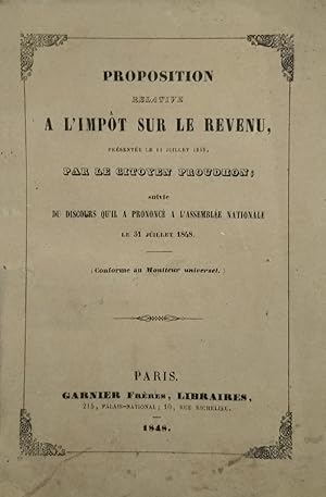 Proposition relative à l'impôt sur le revenu, présentée le 11 juillet 1848