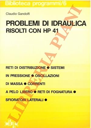 Problemi di idraulica risolti con HP 41.