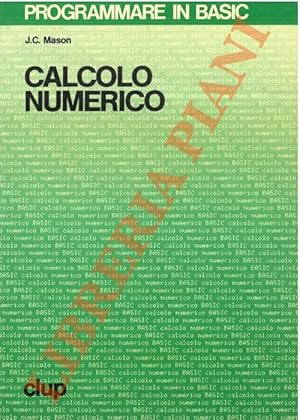 Calcolo numerico - applicazioni in basic.
