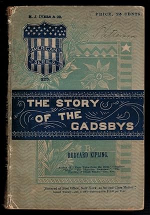 THE STORY OF THE GADSBYS: A Tale Without A Plot [and] HE WENT FOR A SOLDIER By John Strange Winter.