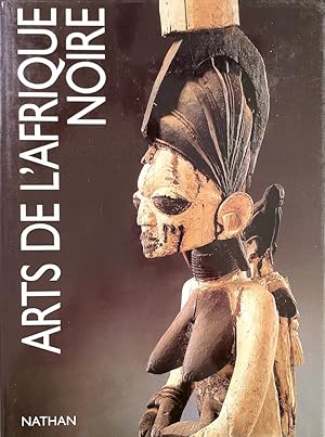 Arts de l'Afrique Noire dans la Collection Barbier-Mueller, Genève [text in French]