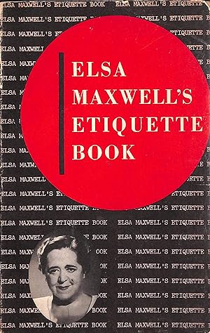 Elsa Maxwell's Etiquette Book