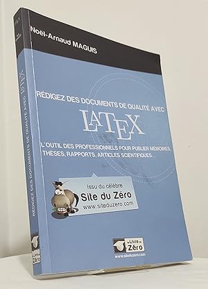Rédigez des documents de qualité avec LaTeX