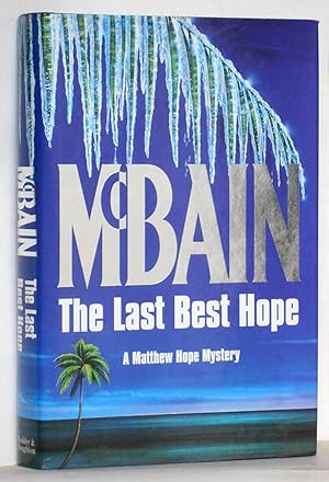 The Last Best Hope: A Matthew Hope novel