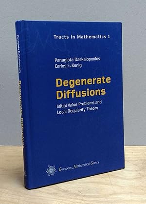 Degenerate Diffusions (EMS Tracts in Mathematics)